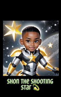 Cover image for Shon The Shooting Star