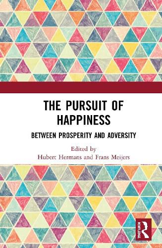 Cover image for The Pursuit of Happiness: Between Prosperity and Adversity