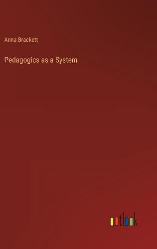 Cover image for Pedagogics as a System