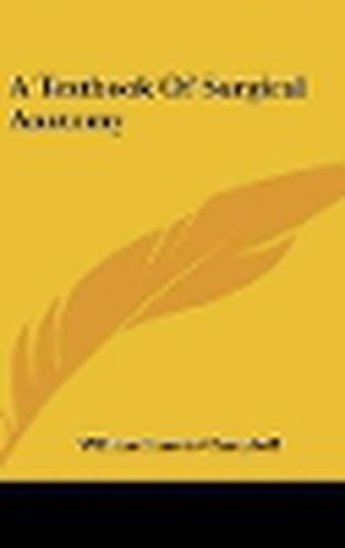 Cover image for A Textbook of Surgical Anatomy