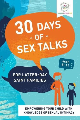 Cover image for 30 Days of Sex Talks for Latter-Day Saint Families