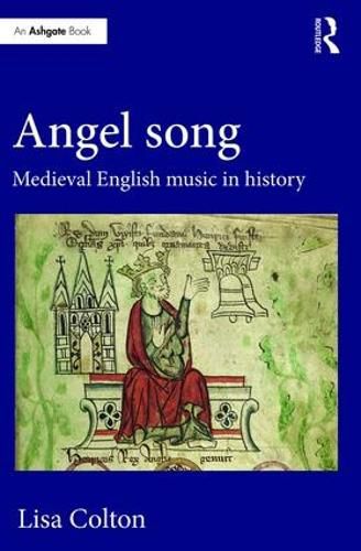 Cover image for Angel Song: Medieval English Music in History