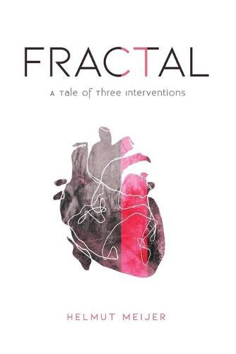 Cover image for Fractal: A Tale of Three Interventions