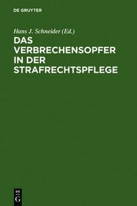 Cover image for Das Verbrechensopfer in der Strafrechtspflege