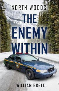 Cover image for North Woods: The Enemy Within