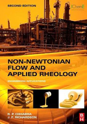 Cover image for Non-Newtonian Flow and Applied Rheology: Engineering Applications