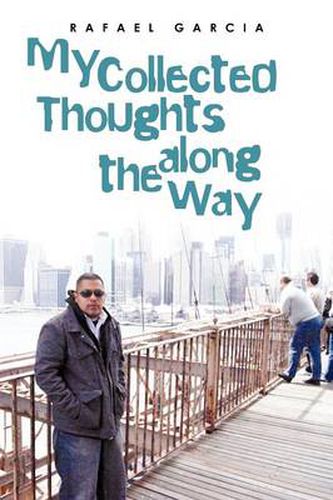 Cover image for My Collected Thoughts Along the Way