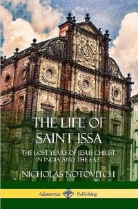 Cover image for The Life of Saint Issa