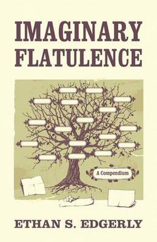 Cover image for Imaginary Flatulence: A Compendium