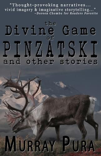 Cover image for The Divine Game of Pinzatski and Other Stories