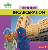 Cover image for Talking about Incarceration