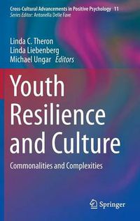 Cover image for Youth Resilience and Culture: Commonalities and Complexities