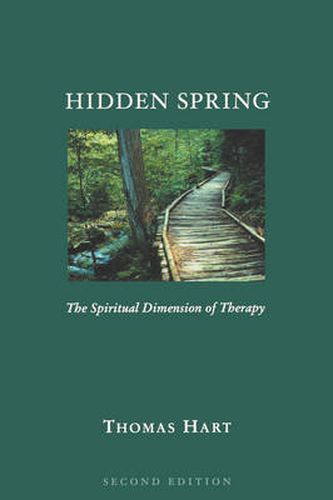 Cover image for Hidden Spring: The Spiritual Dimension of Therapy, Second Edition