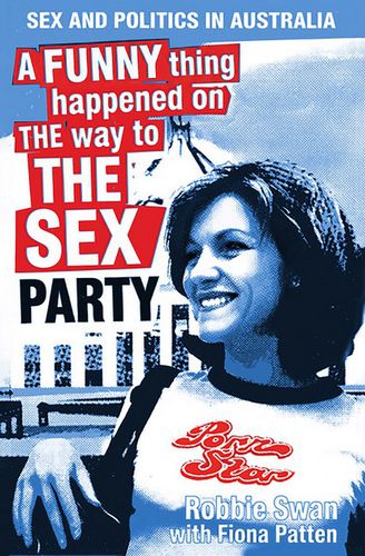 Cover image for A Funny Thing Happened on the Way to the Sex Party