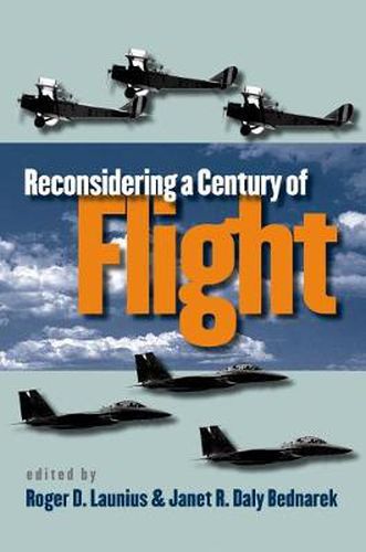 Cover image for Reconsidering a Century of Flight