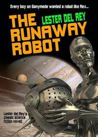 Cover image for The Runaway Robot