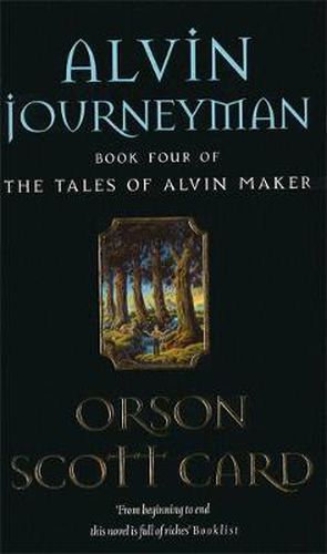 Cover image for Alvin Journeyman: Tales of Alvin Maker: Book 4