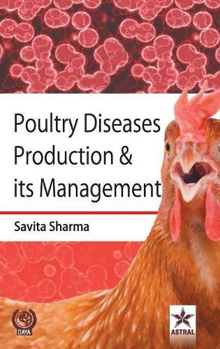 Cover image for Poultry Diseases Production & Its Management
