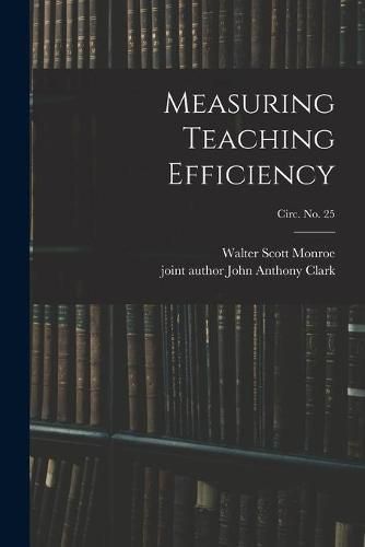 Cover image for Measuring Teaching Efficiency; circ. No. 25