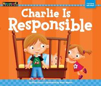 Cover image for Charlie Is Responsible Shared Reading Book (Lap Book)