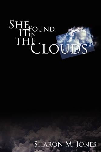 Cover image for She Found It in the Clouds