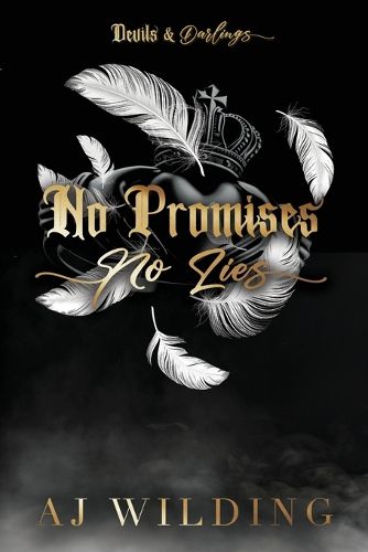 Cover image for No Promises, No Lies (Discreet Feather Edition)