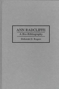 Cover image for Ann Radcliffe: A Bio-Bibliography