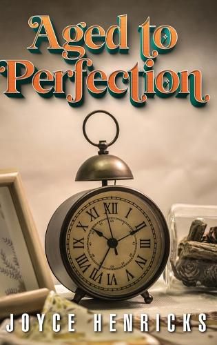 Cover image for Aged To Perfection