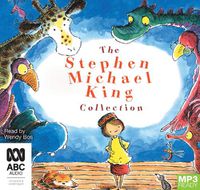 Cover image for The Stephen Michael King Collection