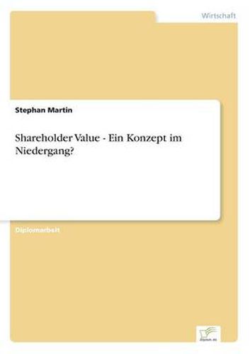 Cover image for Shareholder Value - Ein Konzept im Niedergang?