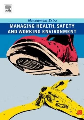 Cover image for Managing Health, Safety and Working Environment