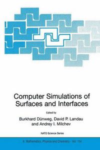 Cover image for Computer Simulations of Surfaces and Interfaces