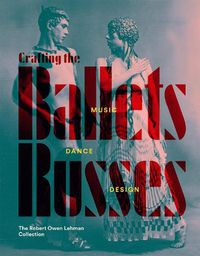 Cover image for Crafting the Ballets Russes