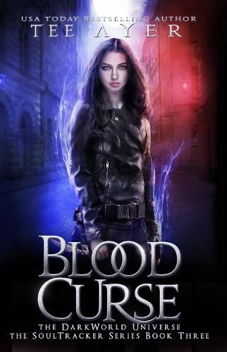 Cover image for Blood Curse: A SoulTracker Novel #3: A DarkWorld Series