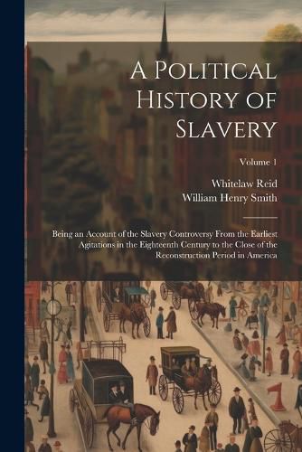 A Political History of Slavery