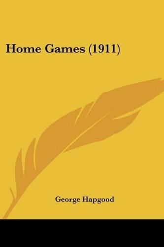 Cover image for Home Games (1911)