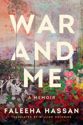 Cover image for War and Me: A Memoir