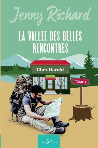 Cover image for La vallee des belles rencontres - Tome 2