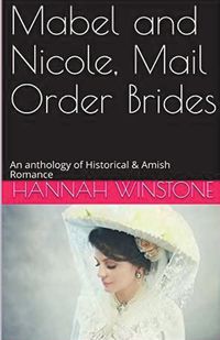 Cover image for Mabel and Nicole, Mail Order Brides