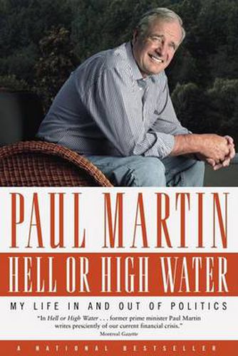 Cover image for Hell or High Water: My Life in and out of Politics