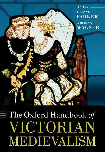 Cover image for The Oxford Handbook of Victorian Medievalism