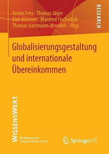 Cover image for Globalisierungsgestaltung Und Internationale UEbereinkommen