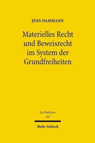 Cover image for Materielles Recht und Beweisrecht im System der Grundfreiheiten