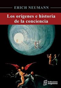 Cover image for Los origenes e historia de la conciencia