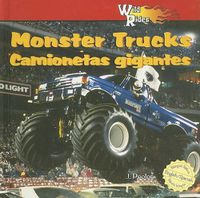 Cover image for Wild about Monster Trucks / Camionetas Gigantes