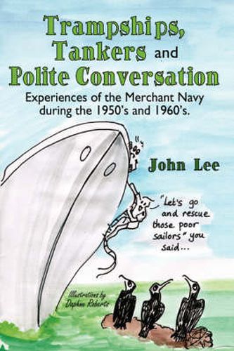 Cover image for Trampships, Tankers and Polite Conversation