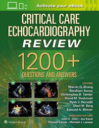 Cover image for Critical Care Echocardiography Review: 1200+ Questions and Answers: Print + eBook with Multimedia
