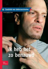 Cover image for Ik Heb Het Zo Benauwd: Casuistiek Voor Doktersassistenten