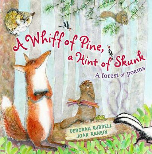 Cover image for A Whiff of Pine, a Hint of Skunk: A Forest of Poems