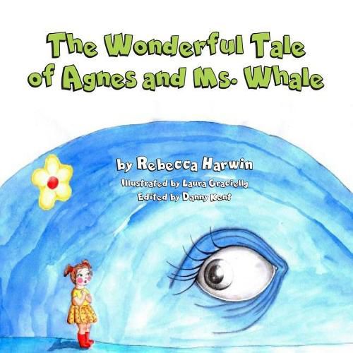 Cover image for The Wonderful Tale of Agnes And Ms. Whale